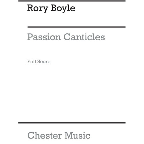 Boyle Passion Canticles SATB(Arc)