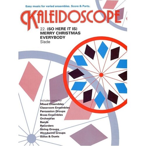 Kaleidoscope 22 So Here It Is Xmas