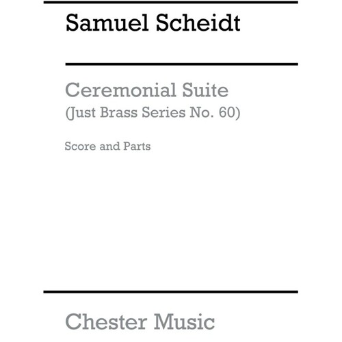 Just Brass 60 Ceremonial Suite Scheidt (Music Score/Parts) Book