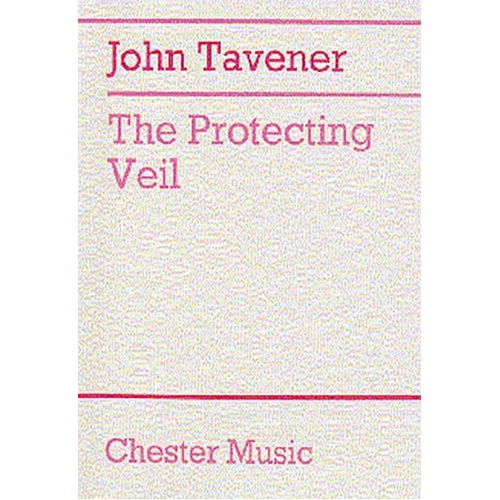 Tavener Protecting Veil P/Score