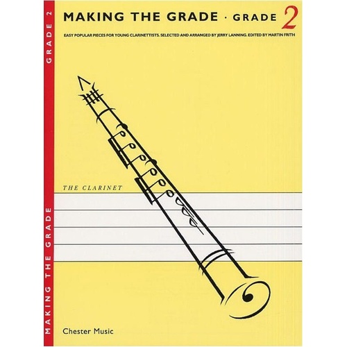 Making the Grade Clarinet and Piano Grade 2 by Jerry Lanning