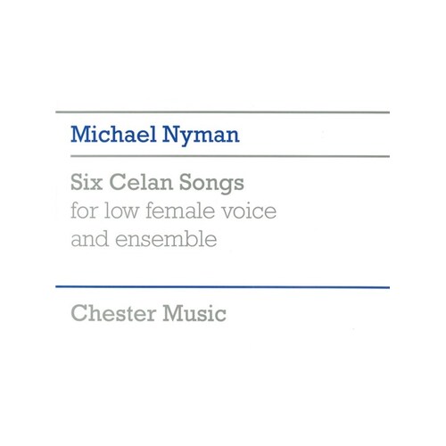 Nyman 6 Celan Songs Low Voice/Ensemble