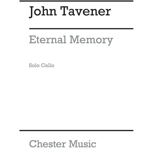 Tavener Eternal Memory Cello Part(Arc) (Softcover Book)
