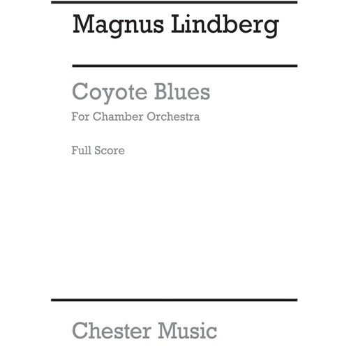 Lindberg Coyote Blues Chamber Orch.Full