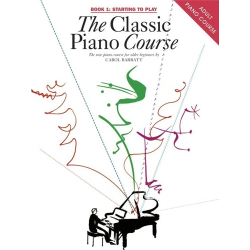 Barratt Classic Piano Course Book 1 by Carol Barratt