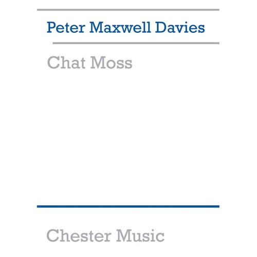 Maxwell Davies Chat Moss Orchestra Score