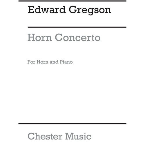 Gregson Concerto Horn In F/Piano(Arc) (Softcover Book)