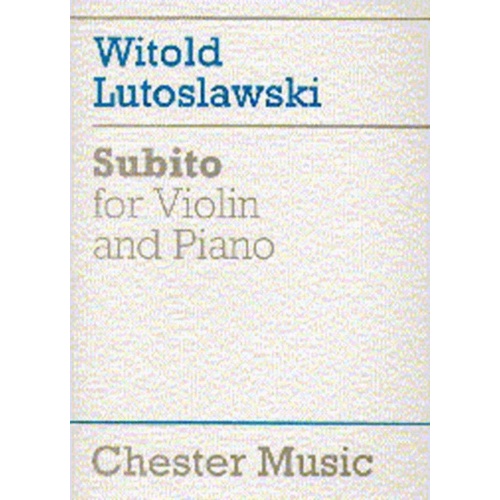 Lutoslawski - Subito for Violin and Piano