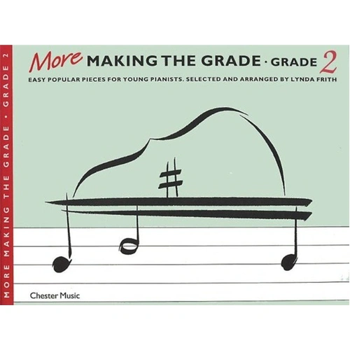 More Making The Grade Piano Book 2 by Lynda Frith