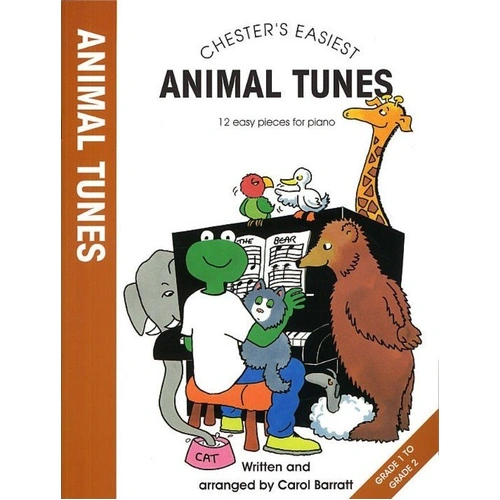 Barratt Easiest Animal Tunes for Piano by Carol Barratt, 12 Easy Pieces, Grade 1-2, Chester Music