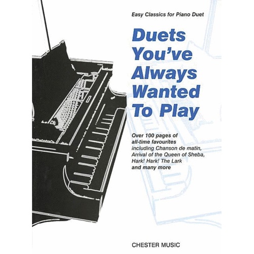 Duets You'Ve Always Wanted To Play Piano (Softcover Book)