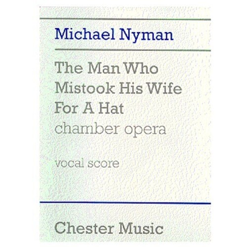 Nyman Man Who Mistook His Wife V/S