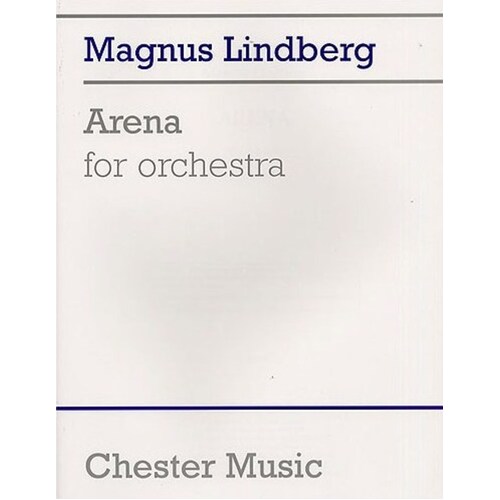 Lindberg Arena Full Score(Archive Ed.)