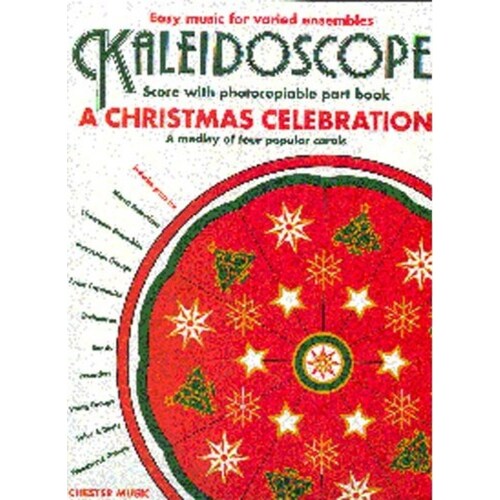 Kaleidoscope Christmas Celebration (Music Score/Parts) Book