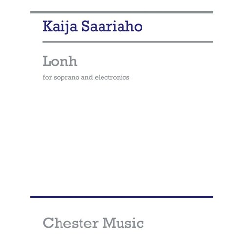 Saariaho Lonh Soprano/Electronics Score