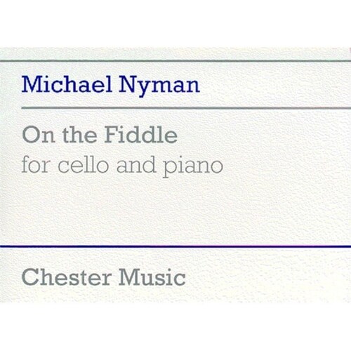 Nyman On The Fiddle For Cel/Piano (Softcover Book)