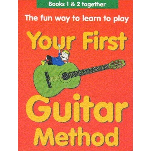 Your First Guitar Method Omnibus Ed(1 And 2 Comp.) (Softcover Book)