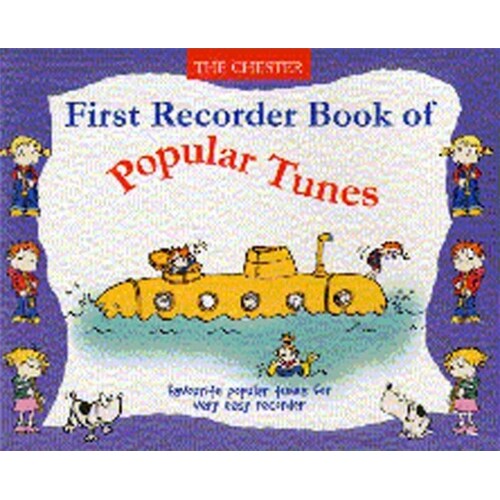 First Recorder Book Of Popular Tunes (Softcover Book)