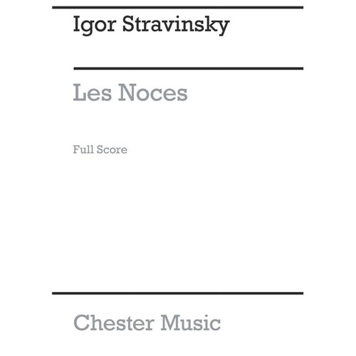 Stravinsky Les Noces Full Sc(1917)(Arc)