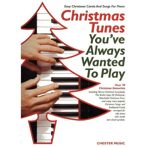 Christmas Tunes You'Ve Always Wanted To Play (Softcover Book)