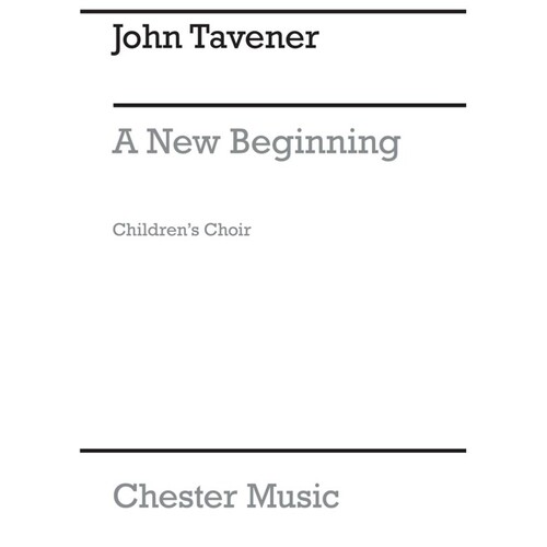 Tavener New Beginning Childrens Choir(Ar