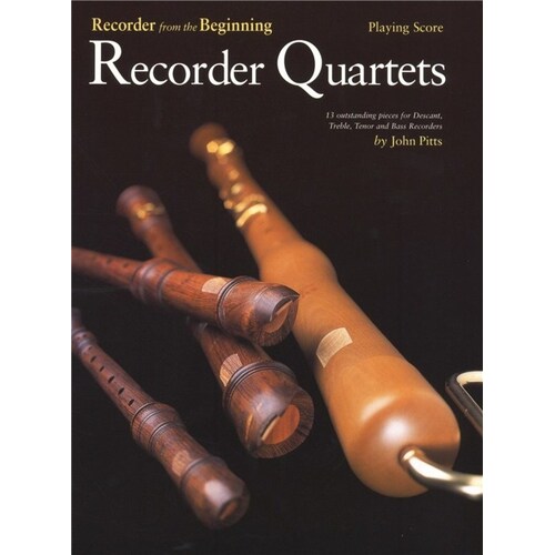 Recorder From The Beginning Recorder Quartets Sc (Music Score) Book