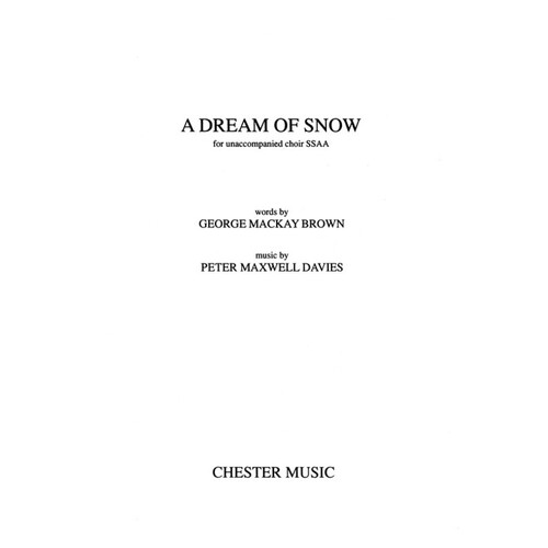 Maxwell Davies A Dream Of Snow SSAA