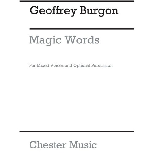 Burgon Magic Words 6 Songs SATB/Perc