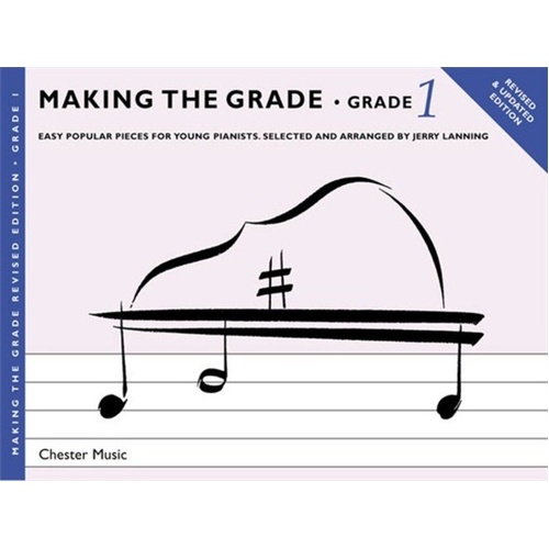 Making the Grade Piano 1 New Edition by Jerry Lanning - 15 Popular Tunes for Young Pianists, Associated Board Grade 1, Chester Music