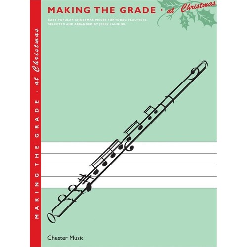 Making The Grade At Christmas Flute/Piano (Softcover Book)