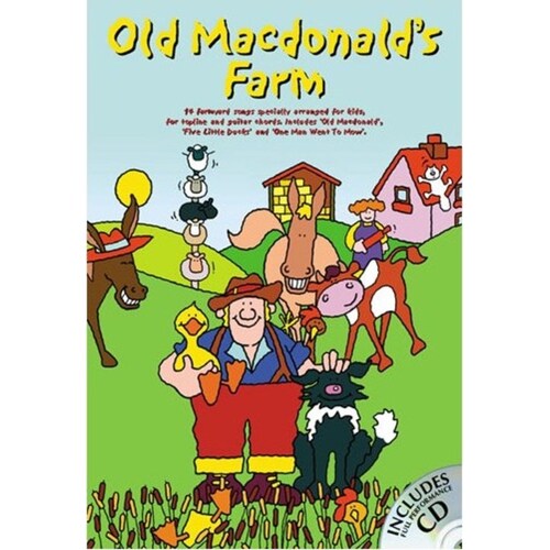 Old Macdonalds Farm 14 Songs Voc/Ch Book/CD