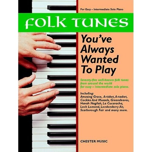 Folk Tunes You'Ve Always Wanted To Play