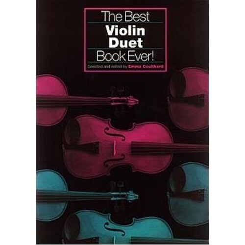 Best Violin Duet Book Ever (Softcover Book)