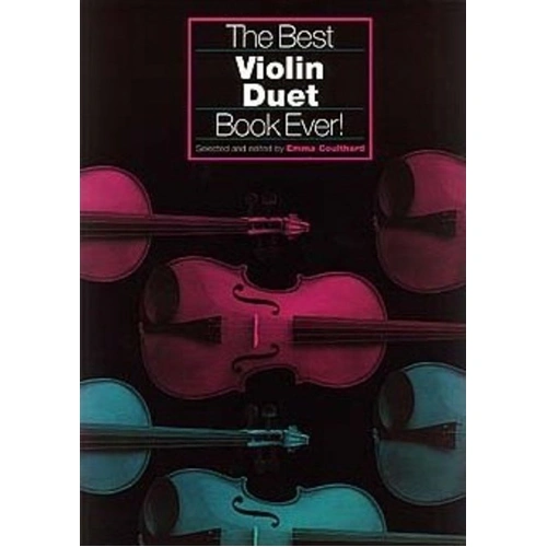 Violin Duet Book for Grades 1-3, Edited by Emma Coulthard, 34 Pages, Chester Music