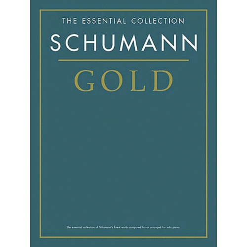 Schumann Gold Essential Collection Piano (Softcover Book)
