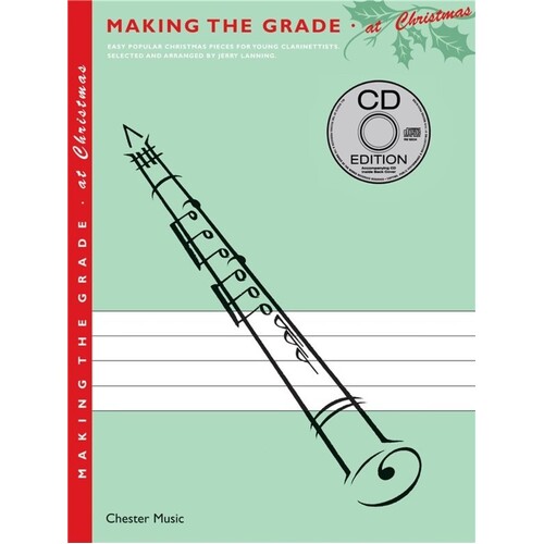 Making The Grade At Christmas Clarinet/Piano Softcover Book/CD