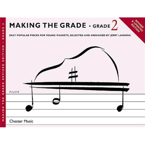 Making the Grade Piano 2 New Edition by Jerry Lanning - Chester Music - 18 Popular Tunes for Piano - Grade 2