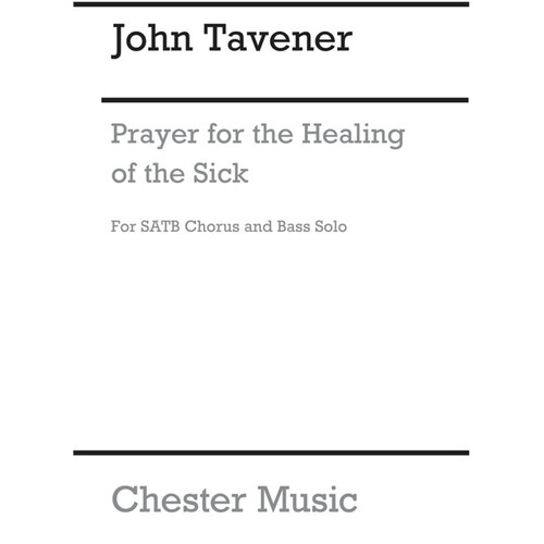 Tavener Prayer For The Healing SATB A Ca
