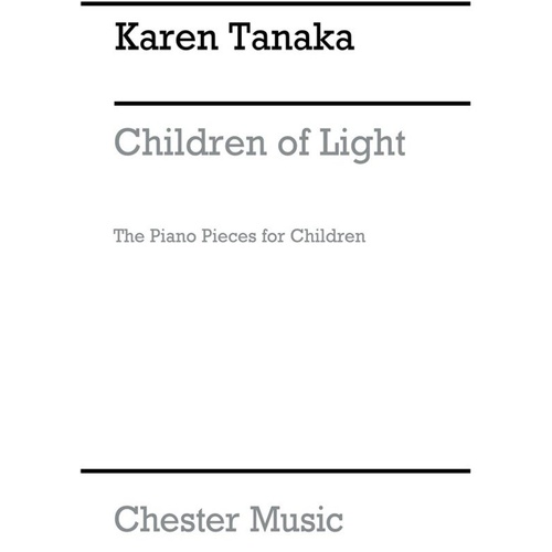 Tanaka - Children of Light Piano Pieces for Children