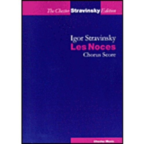 Stravinsky Les Noces Chorus Score