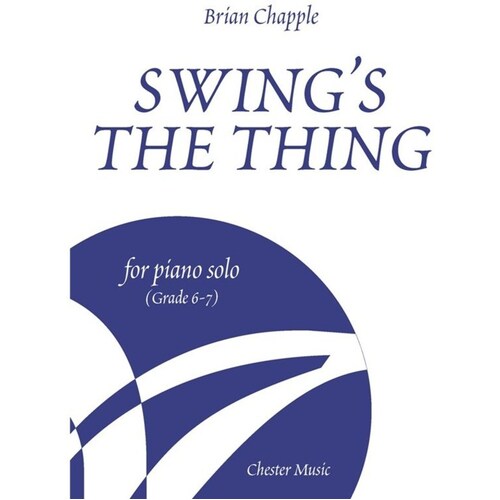 Chapple Swings The Thing Piano Solo (Grade 6-7) (Softcover Book)