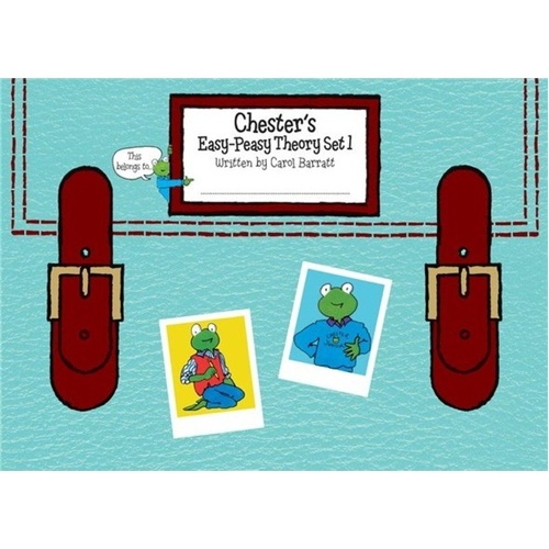 Chester's Easy-Peasy Theory Set 1 by Carol Barratt
