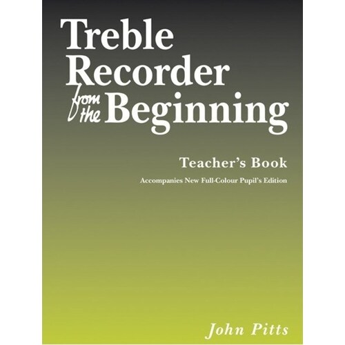 Treble Recorder From The Beginning Teachers Book (Softcover Book)