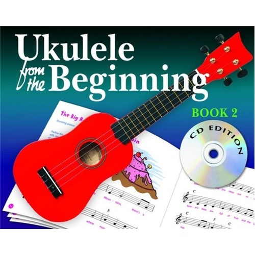 Ukulele From The Beginning Book 2 with CD