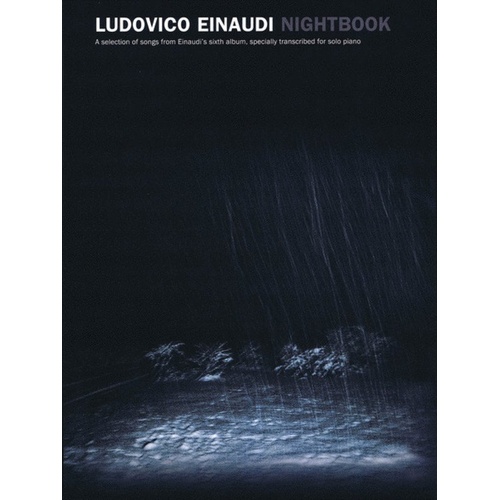 Ludovico Einaudi Nightbook for Solo Piano, Published by Chester Music