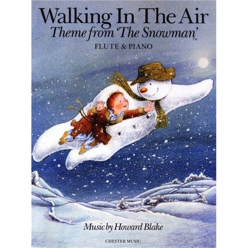 Walking in the Air Flute and Piano Music Booklet by Howard Blake