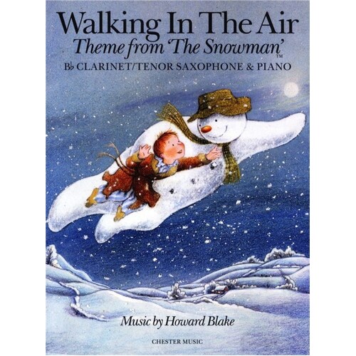 Walking In The Air Theme Snowman Clar T/Sax Piano (Softcover Book)