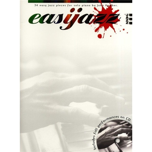 Kember Easijazz: 34 Easy Jazz Pieces for Solo Piano BK/CD