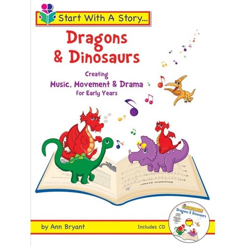 Start With A Story Dragons And Dinosaurs