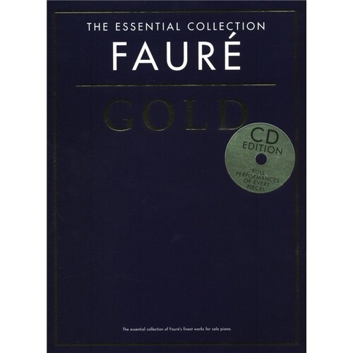 The Essential Colelction Faure Gold Book/CD